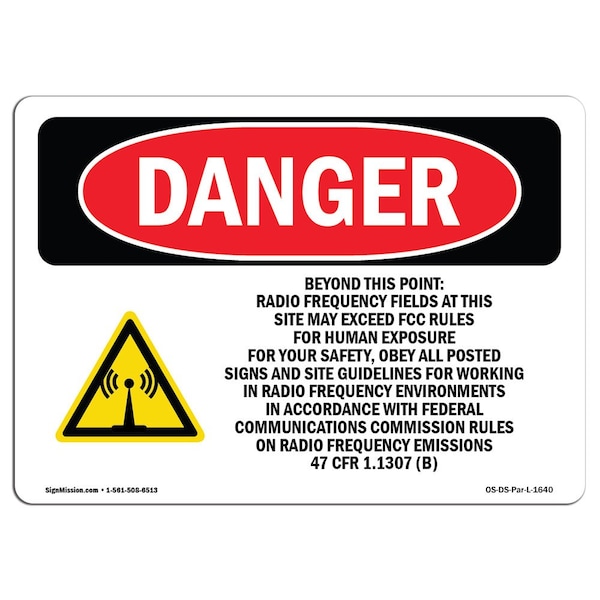 Safety Sign, OSHA Danger, 12" Height, Beyond This Point Radio Frequency Fields, Landscape